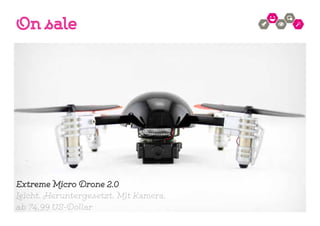 On sale
Extreme Micro Drone 2.0
Leicht. Heruntergesetzt. Mit Kamera.
ab 74,99 US-Dollar
 