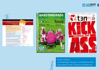 Nicolai Schwarz
selbstständiger Designer und Webentwickler
www.textformer.de | twitter.com/textformer
 