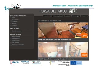 Antes del viaje – Análisis del Establecimiento




      Con la participación de la
                Unión Europea
     Proyecto cofinanciado por
                        FEDER
 