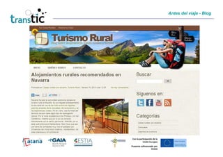Antes del viaje - Blog




 Con la participación de la
           Unión Europea
Proyecto cofinanciado por
                   FEDER
 