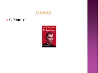  El Principe 
