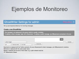 Ejemplos de Monitoreo
 