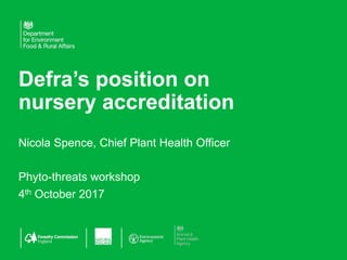 Defra position on nursery accreditation | PDF
