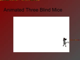 Animated Three Blind Mice 
