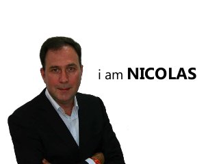 i am NICOLAS
 