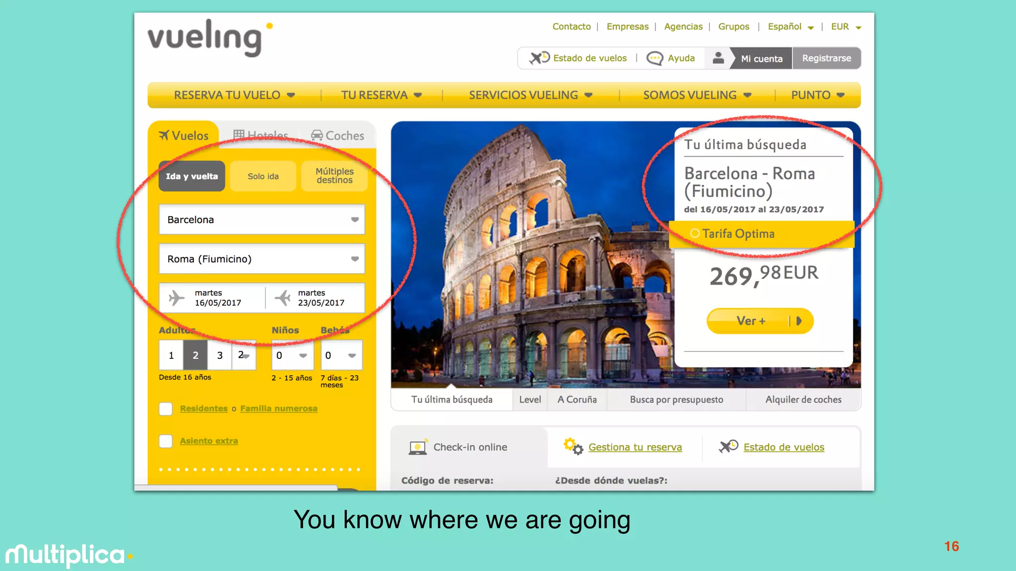 2
16
You know where we are going
 