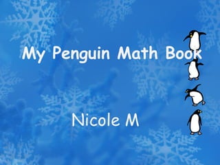 My Penguin Math Book Nicole M 