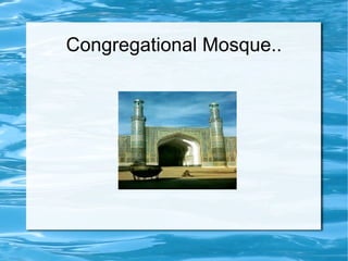 Congregational Mosque.. 