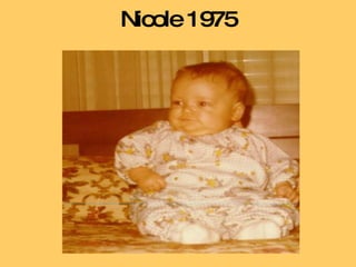 Nicole 1975 