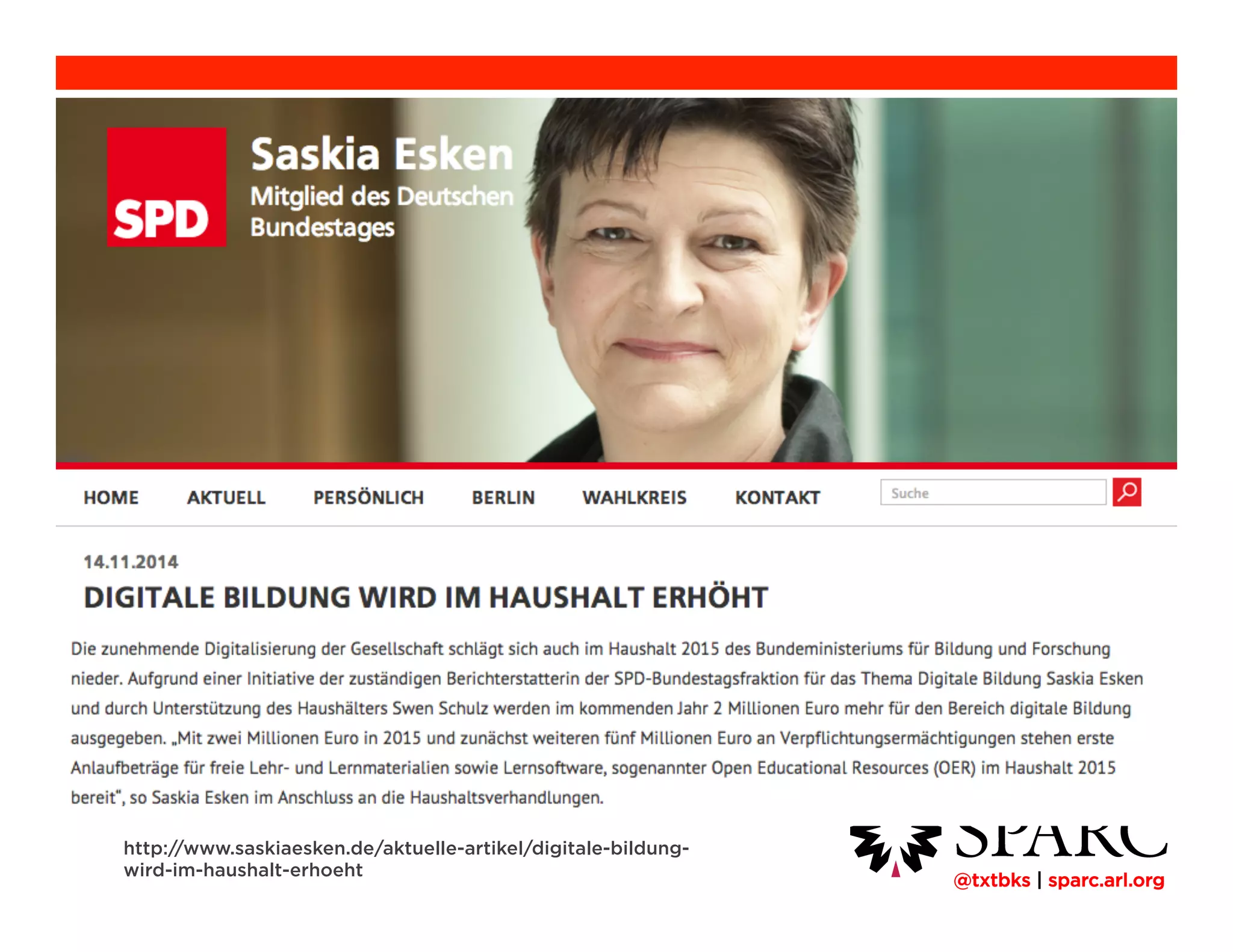 !@txtbks | sparc.arl.org
http://www.saskiaesken.de/aktuelle-artikel/digitale-bildung-
wird-im-haushalt-erhoeht
 