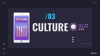 INDEX.HTML
CULTURE
/03
 