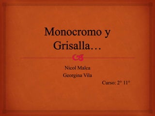 Nicol Malca
Georgina Vila
Curso: 2° 11°
 