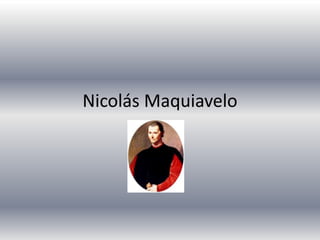 Nicolás Maquiavelo 