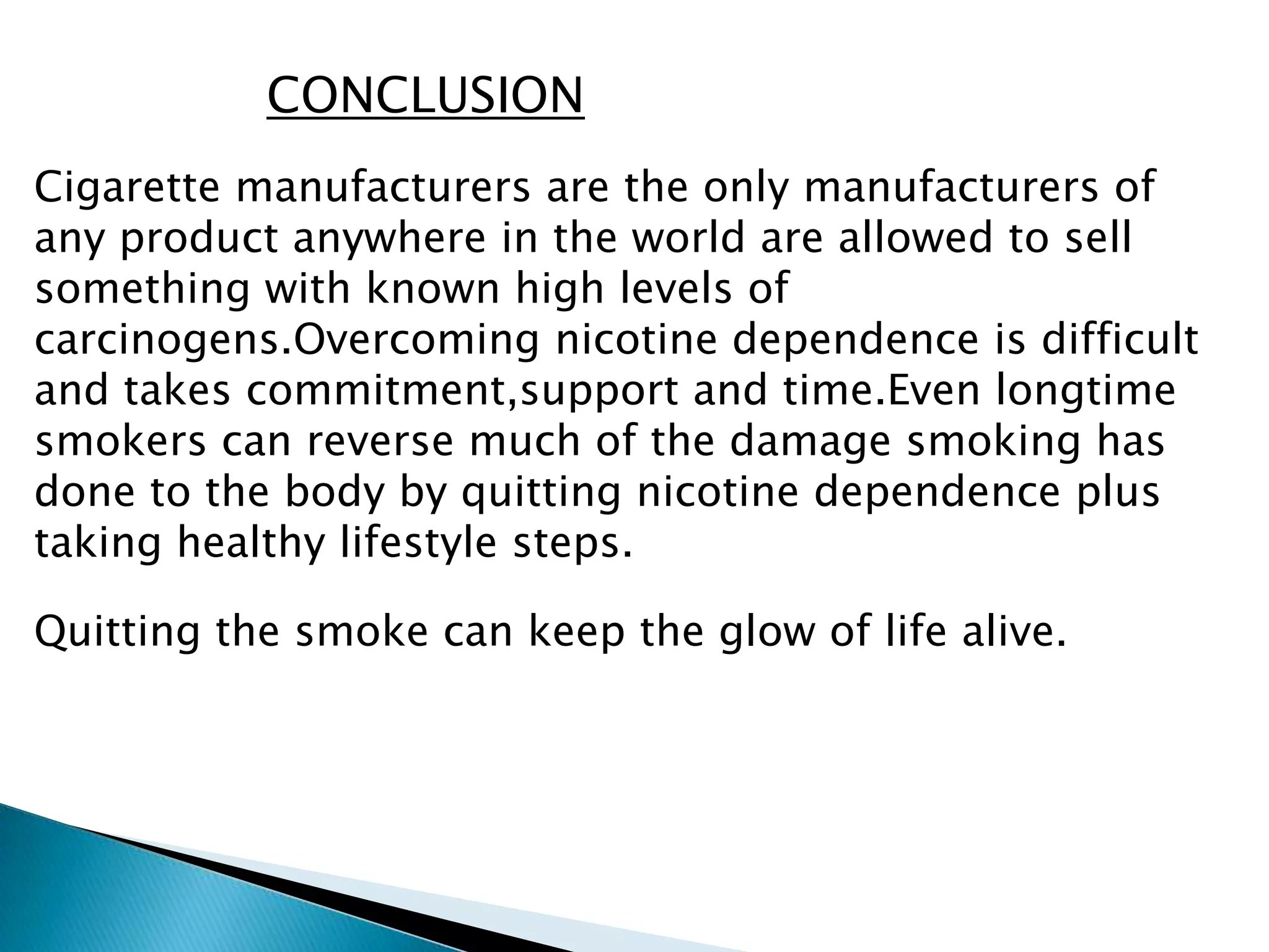 conclusion about cigarette smoking of cigarettes Conclusion of Smoking Should Be Banned Cause and Effect Essay on