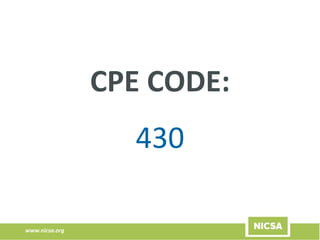 www.nicsa.org
CPE CODE:
430
 