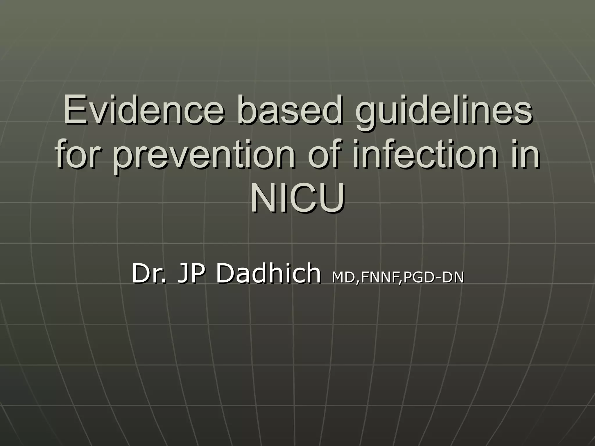 Nicu Infection Control | PPT