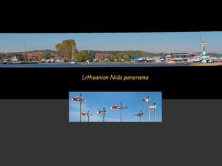 Lithuanian Nida panorama
 