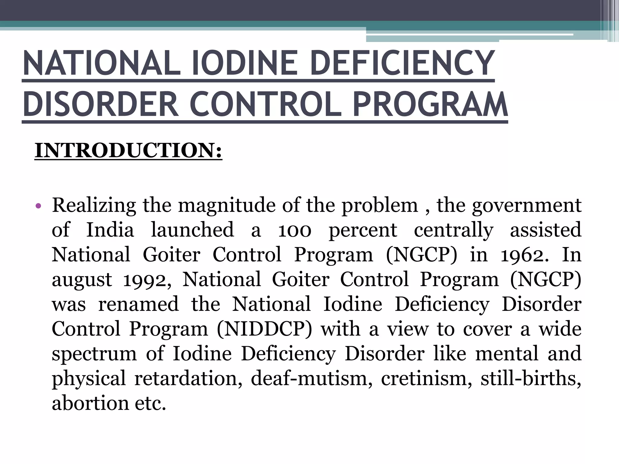 NATIONAL IODINE DEFICIENCY DISORDER CONTROL PROGRAM | PPTX