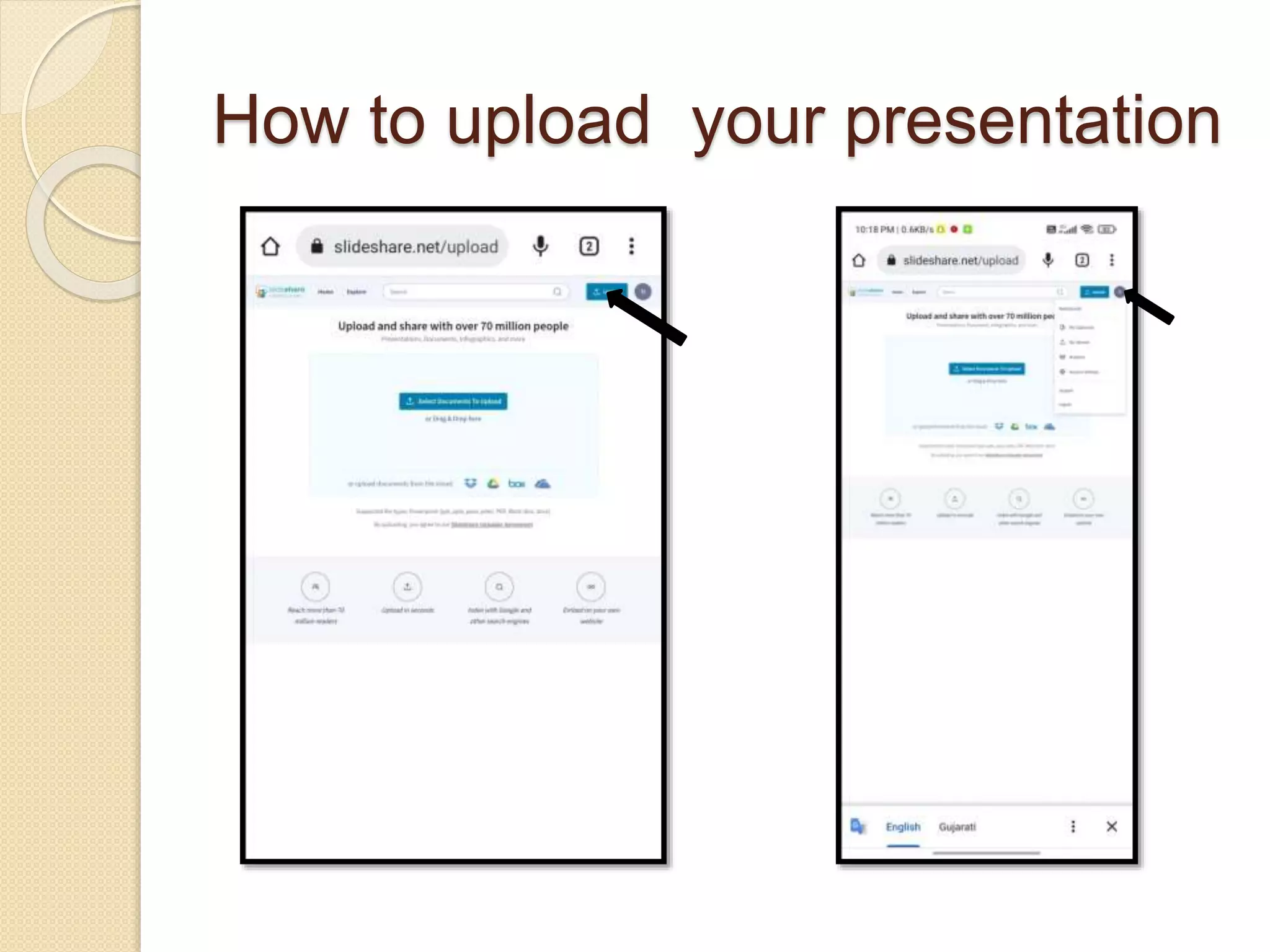 How to upload your presentation
 