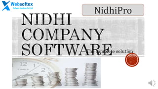 The complete solution
NidhiPro
 