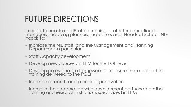 #CIES2018 The role of the National Institute of Education (NIE) in strengthening the capacities of Provincial Offices of Education (PoEs) Slide 10