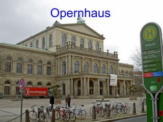 Opernhaus Opernhaus 