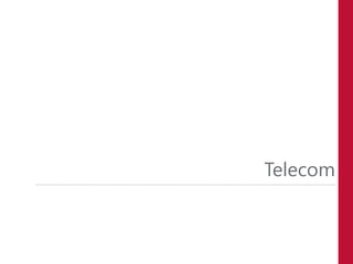 Telecom
 