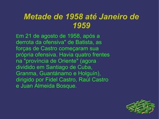 Primeira invasão a Cuba * Em 15 de abril de 1961, aviões pilotados por exilados cubanos, bombardearam campos de aviação de Cuba, após o desembarque em Playa Girón, na Baía dos Porcos. 