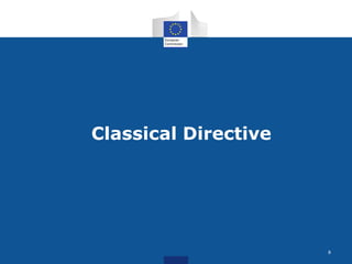 Classical Directive 
8 
 
