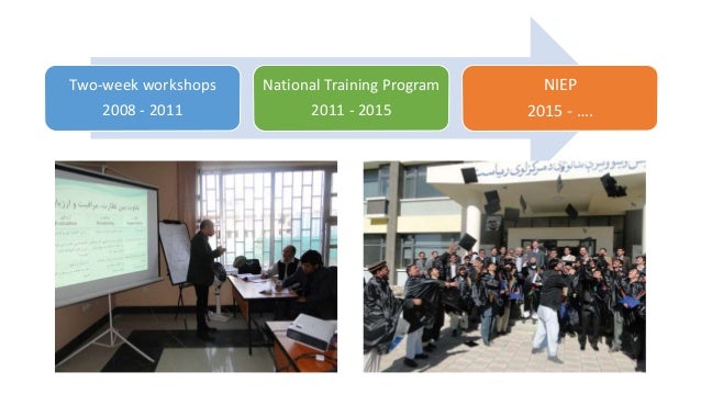  #CIES2018 National Institute for Educational Planning, Afghanistan: From workshopping to institutionalization Slide 5