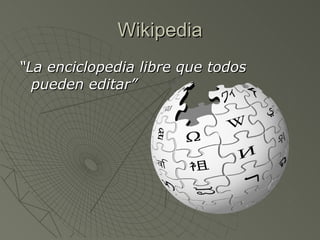 Wikipedia ,[object Object]