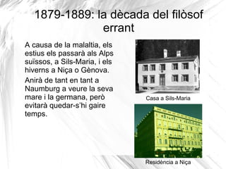Nietzsche: joventut Funda l’”Associació Filològica”. 