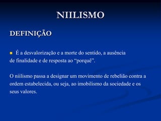 Pricipais Ideias

   A morte de Deus: Niilismo

   A criação do superhomem
    (Além do Homem)
 