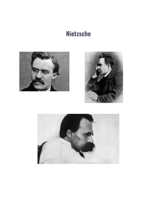 Nietzsche
 