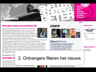 2. Ontvangers filteren het nieuws 