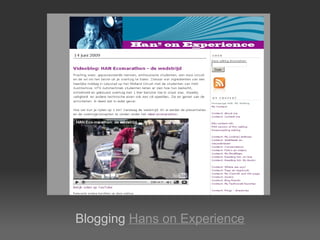 Blogging  Hans on Experience 