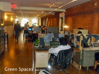 Green Spaces   New York
 