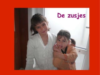 De zusjes 