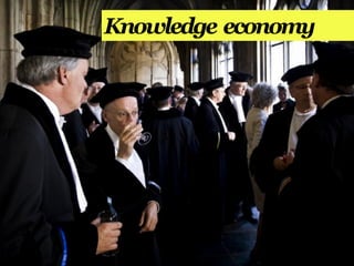 Knowledge economy




                    annemarleen
 