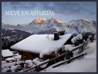 NIEVE EN ASTURIAS