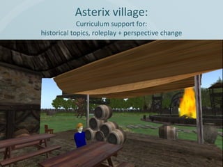 Asterix village: Curriculum support for: historical topics, roleplay + perspective change 