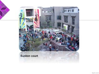 Sunken court
 