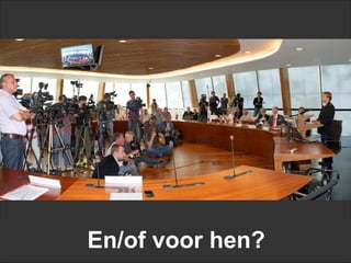 En/of voor hen?
 