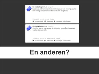 En anderen?
 