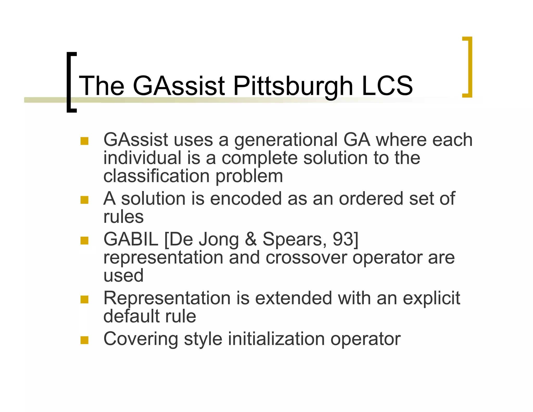 Pittsburgh Learning Classifier Systems for Protein Structure Prediction: Scalability and Explanatory Power