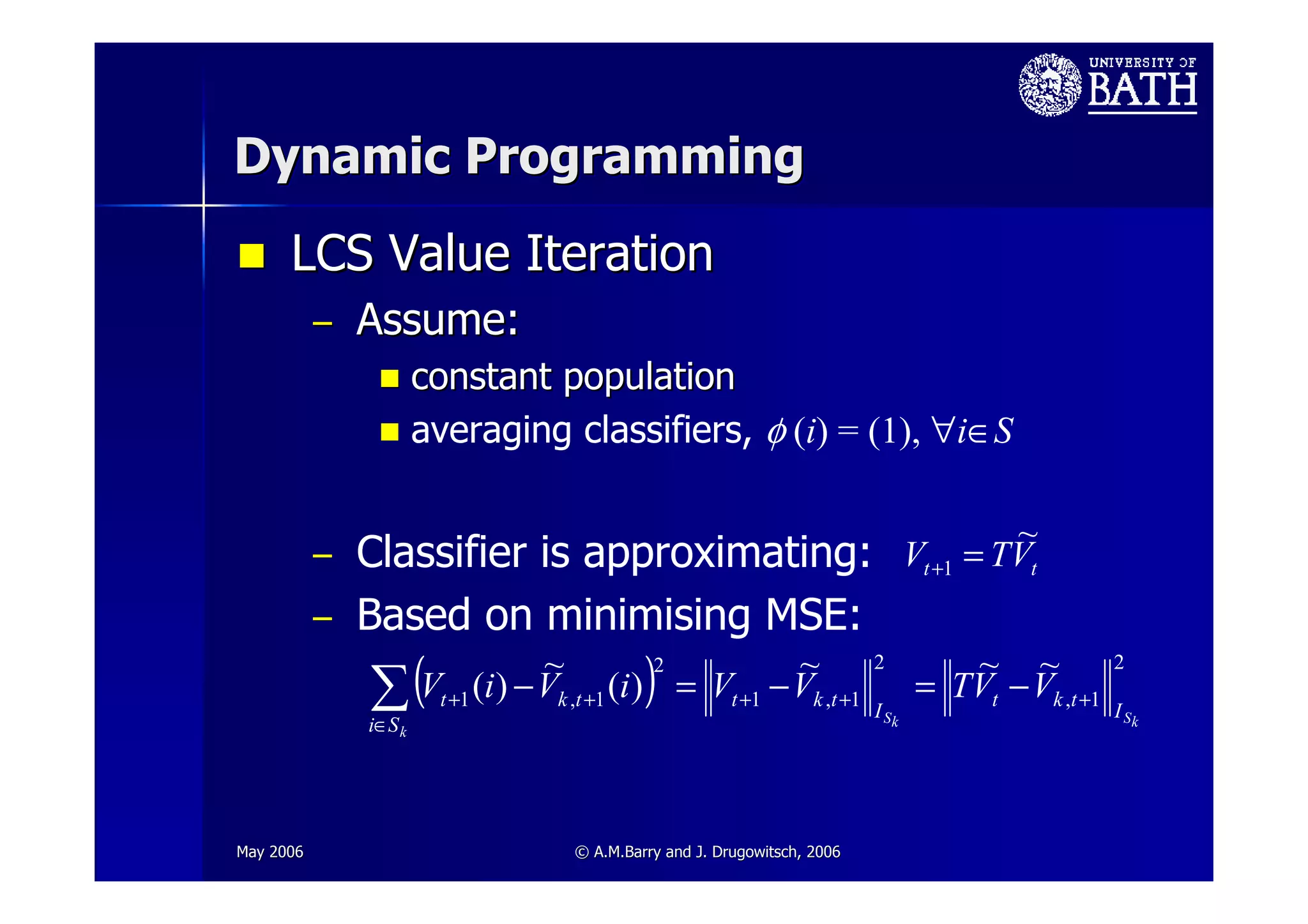 Towards a Theoretical Towards a Theoretical Framework for LCS Framework for LCS