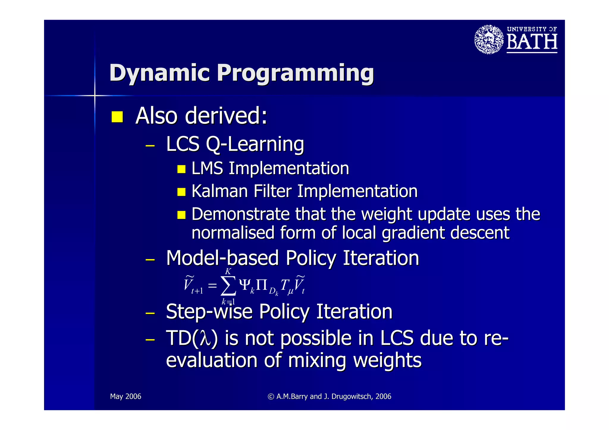 Towards a Theoretical Towards a Theoretical Framework for LCS Framework for LCS