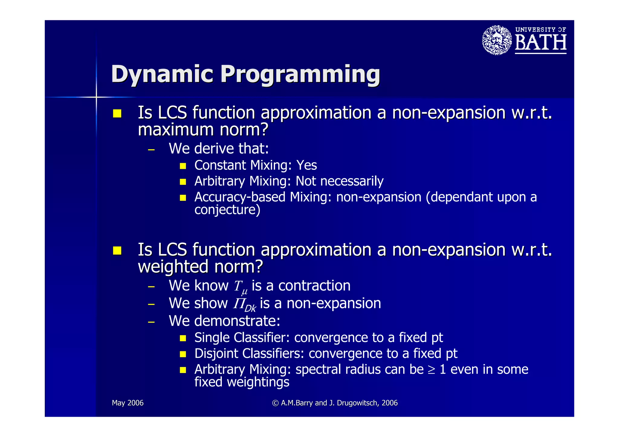 Towards a Theoretical Towards a Theoretical Framework for LCS Framework for LCS