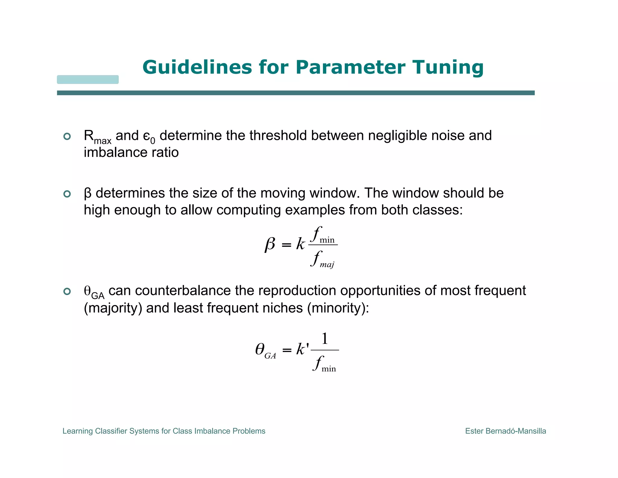 Learning Classifier Systems for Class Imbalance Problems