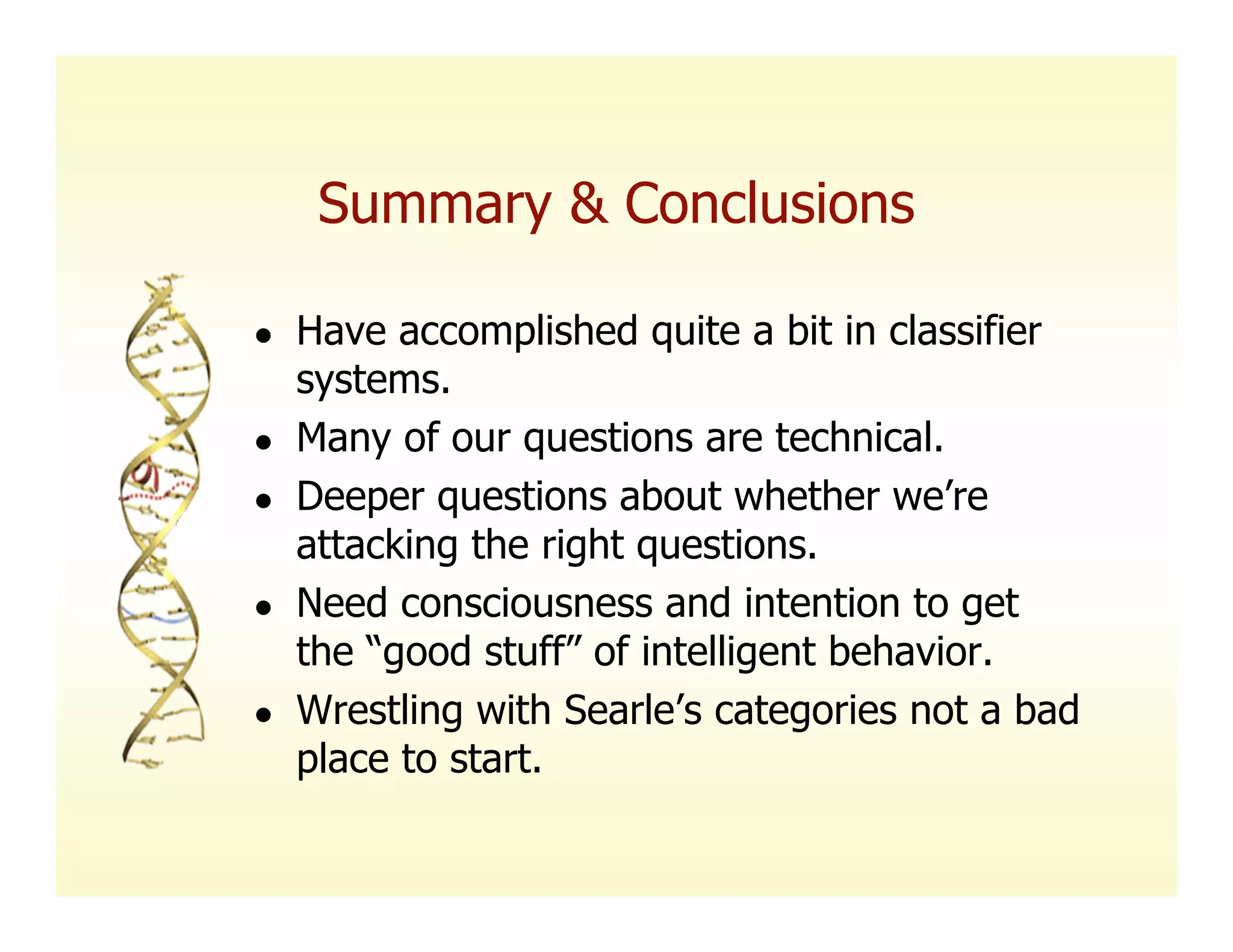 Searle, Intentionality, and the Future of Classifier Systems